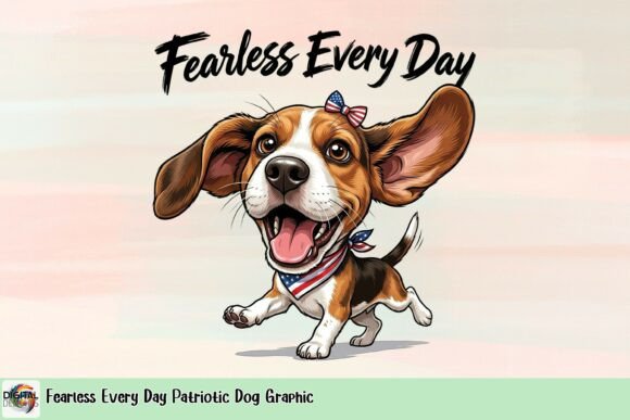 Download Fearless Every Day Patriotic Dog Graphic - Dog graphic Collection