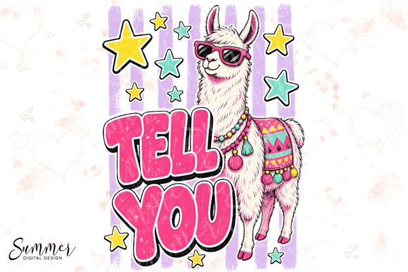 Download Tell You Llama Retro Funny Sublimation - Funny Collection